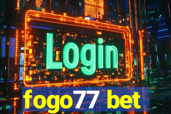 fogo77 bet